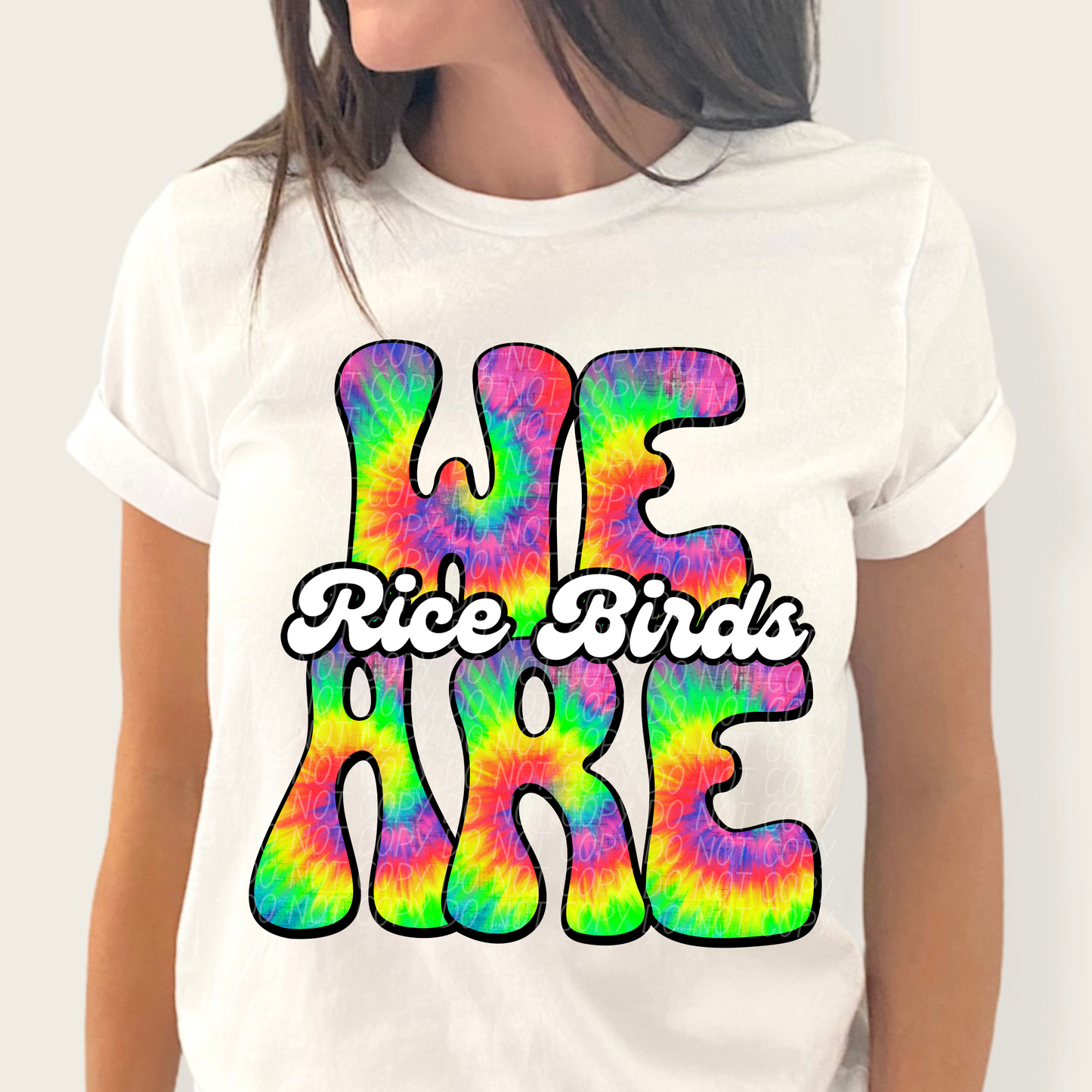 We are Rice Birds (Tie-Dye)