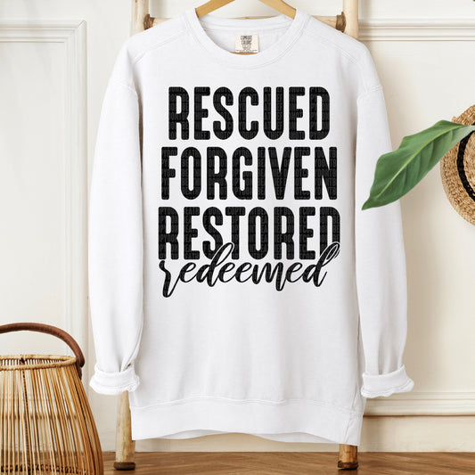 RESCUED FORGIVEN RESTORED