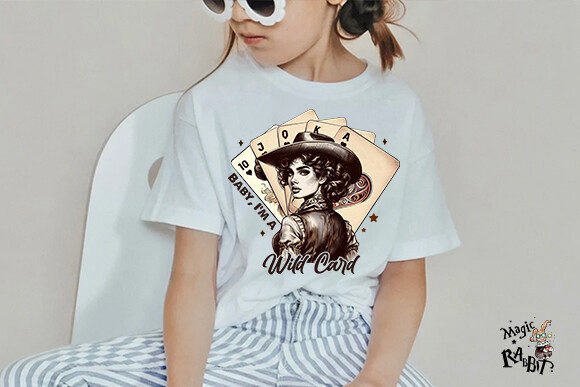 Baby Im A Wild Card