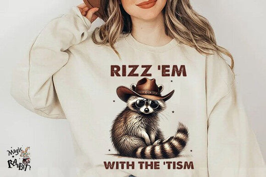 Rizz Em With The Tism
