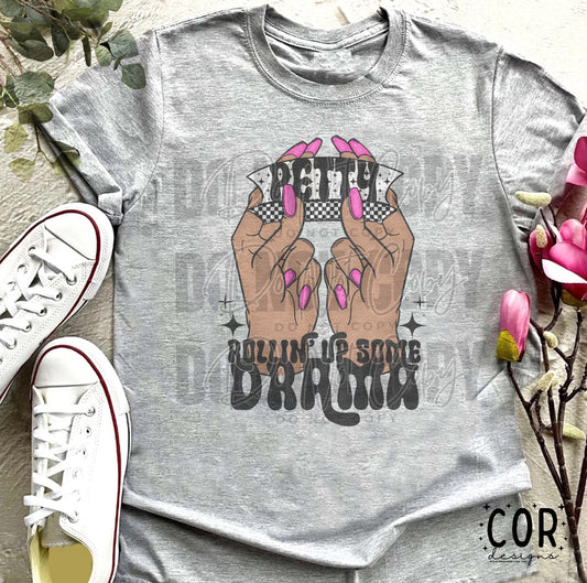 Petty rollin' up some drama