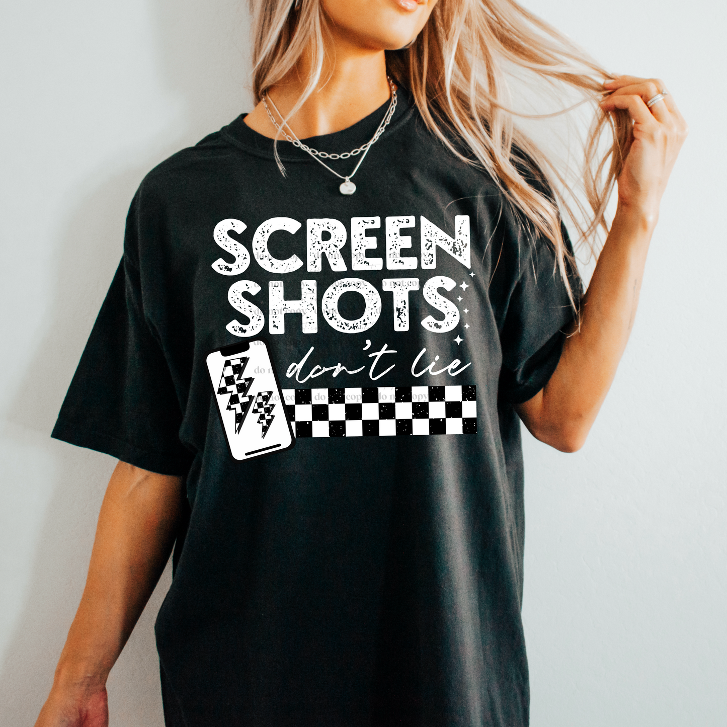 SCREEN SHOTS DON'T LIE-WHITE