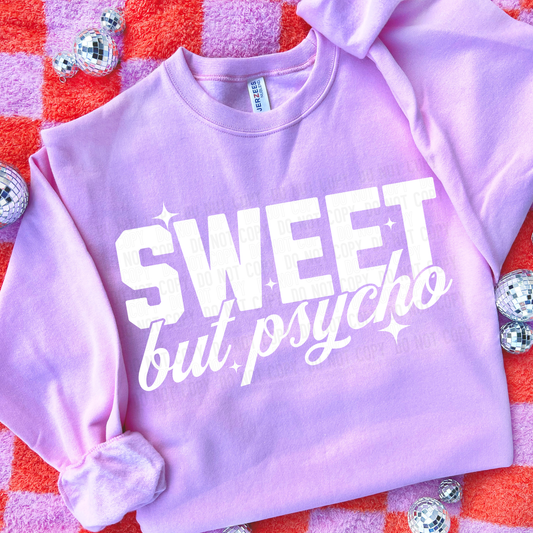 SWEET BUT PSYCHO