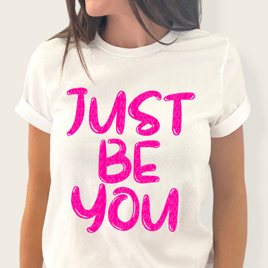Just Be You Pink