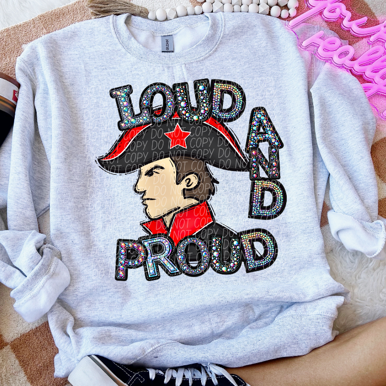 Loud and proud Patriots (Rhinestones)
