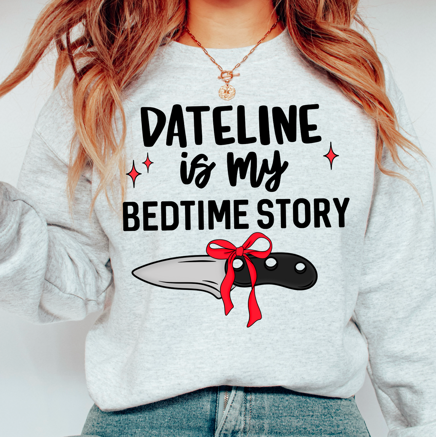 Dateline is my bedtime story (black)