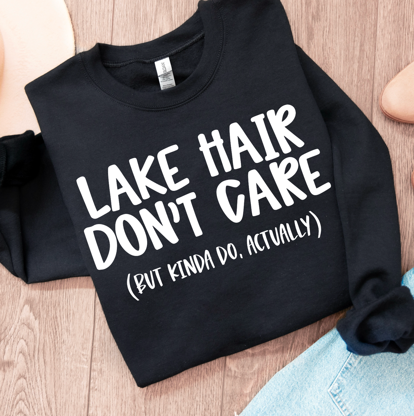 Lake hair don't care (but kinda do, actually) (white)