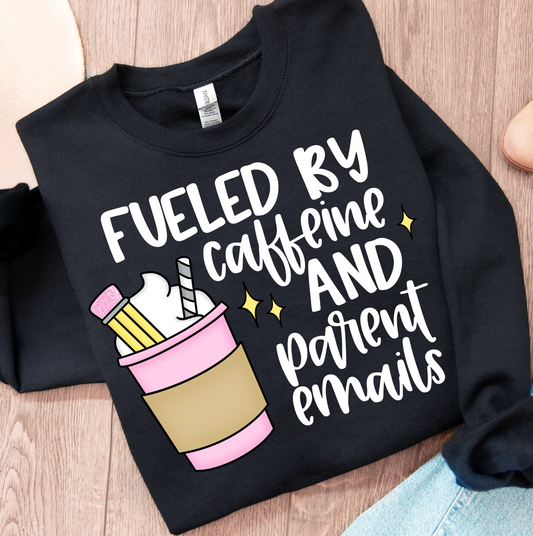 Fueled by caffeine and parent emails (white)