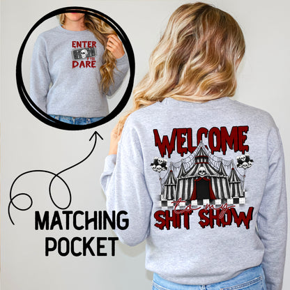 Welcome to The Shitshow (SLEEVE) -DTF