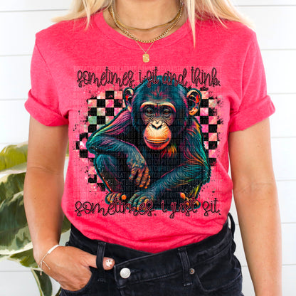 Sometimes I Just Sit Monkey - DTF Print