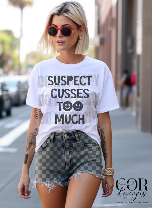 Suspect cusses to much