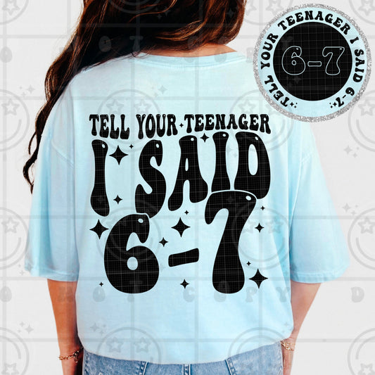 TELL YOUR TEENAGER 67