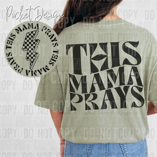 This mama prays (back)