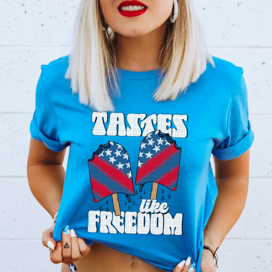 Tastes like Freedom Popsicles BACK - DTF Transfer