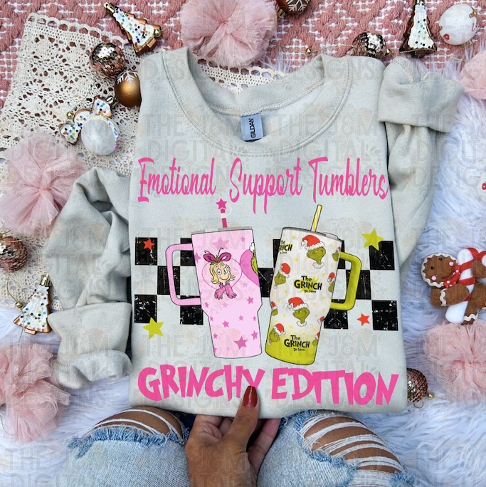 EMOTIONAL SUPPORT TUMBLER GRINCHY EDITION