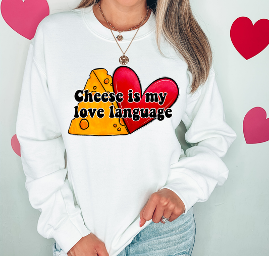 Cheese Is My Love Language Cheese And Heart