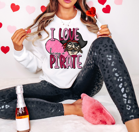 I Love Being A Pirate