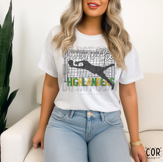 We Are The Highlanders Green And Yellow Soccer