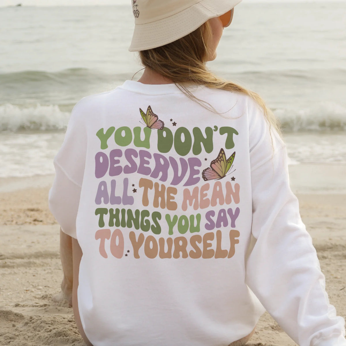 You don't deserve
