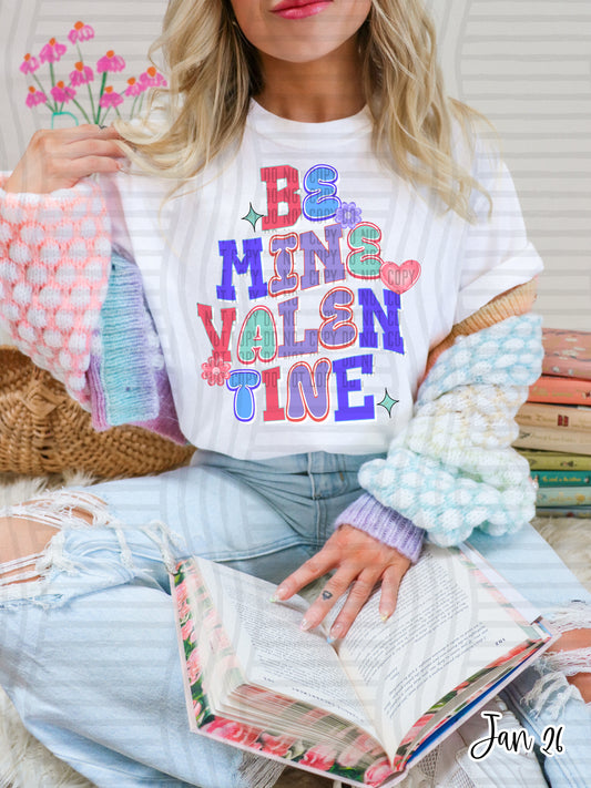 BE MINE VALENTINE