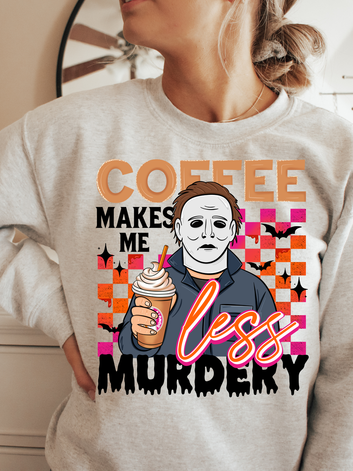 COFFEE MAKES ME LESS MURDERY