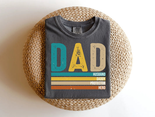 Dad Husband Daddy Protector Hero