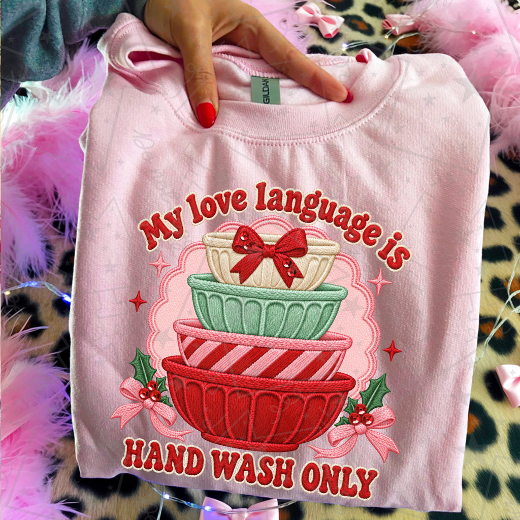 My Love Language Is Handwash Only - CHEST