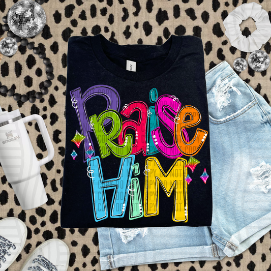 COLORFUL PRAISE HIM