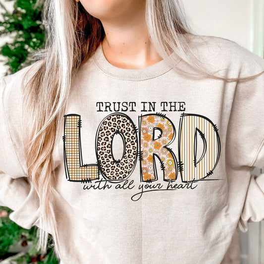 Trust The Lord With All Your Heart -DTF Transfer