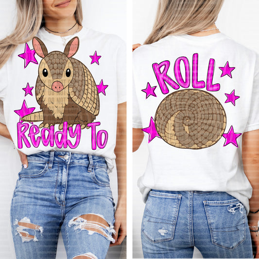 READY TO ROLL PINK (FRONT ONLY)
