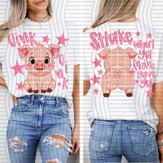 SHAKE WHAT YA MAMA GAVE YA (BACK)