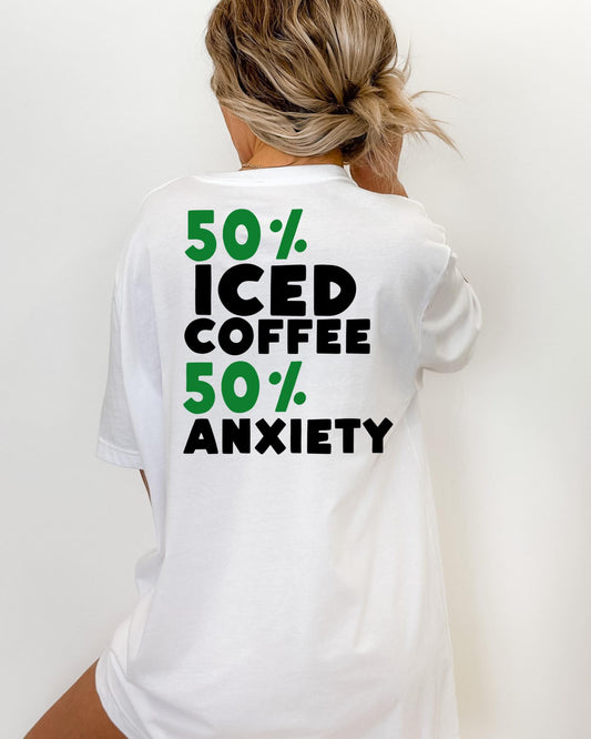 50/50 Iced Coffee and Anxiety Front & Pocket - DTF Transfer