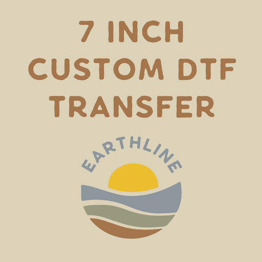 7 inch Custom DTF Transfer