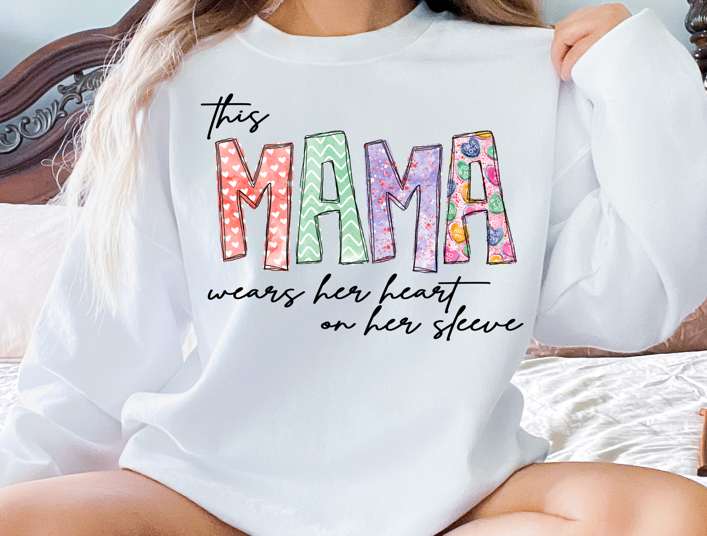 Valentines - this mama wears her heart on her sleeve -  DTF Transfer