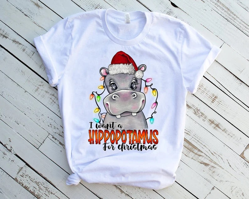 I want a hippopotamus for Christmas DTF Transfer