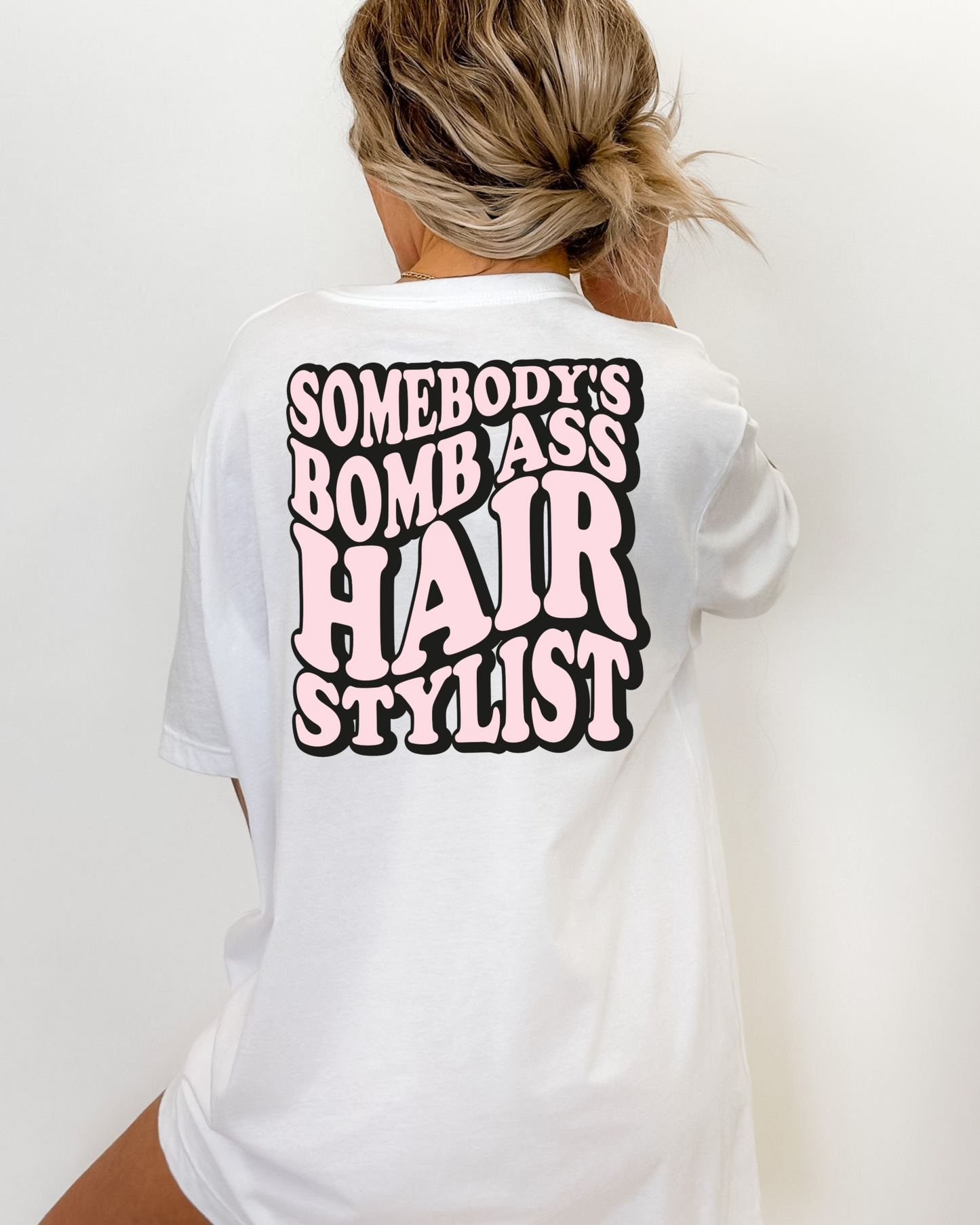 Back Pink Bomb Ass Hairstylist DTF Transfer