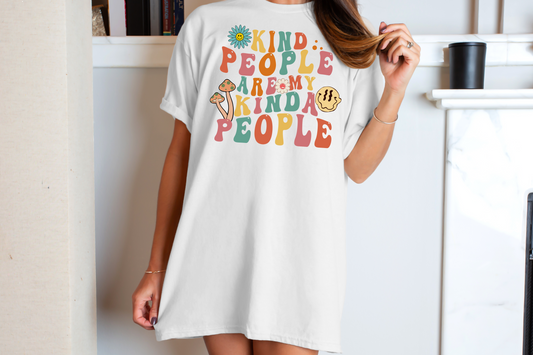Kind People Are My Kind Of People DTF Transfer