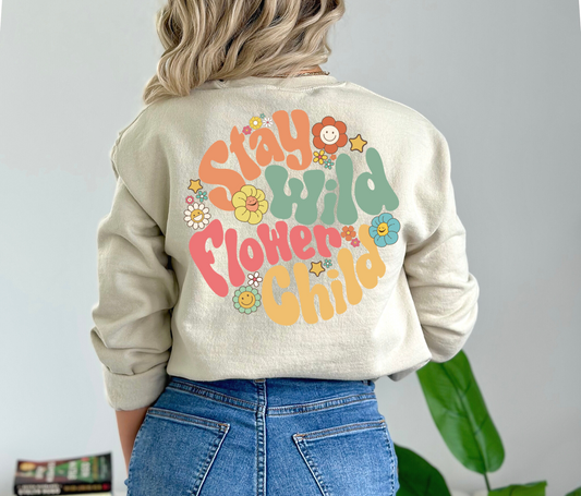 Stay Wild Flower Child - DTF Transfer
