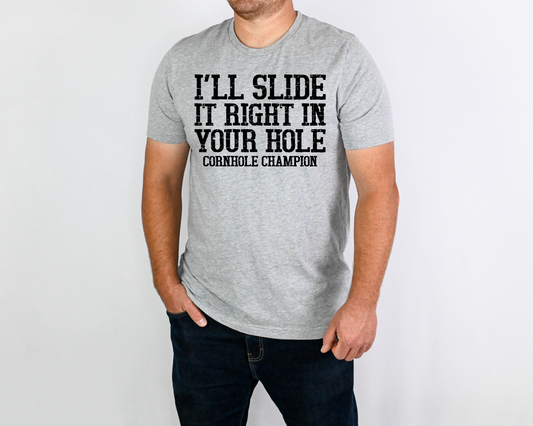 Black I'll Slide It Right In Your Hole DTF Transfer