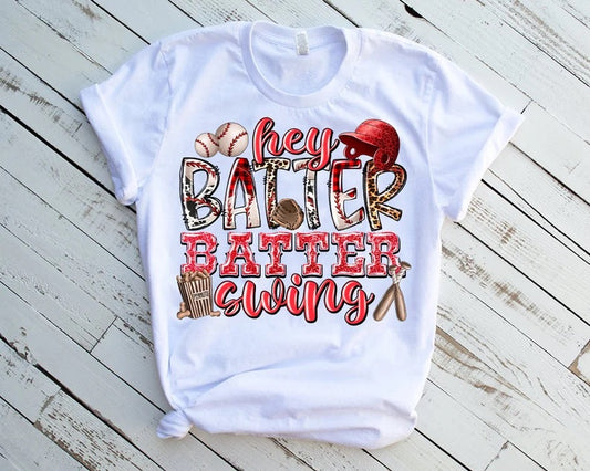 Hey Batter Batter Swing Baseball DTF Transfer