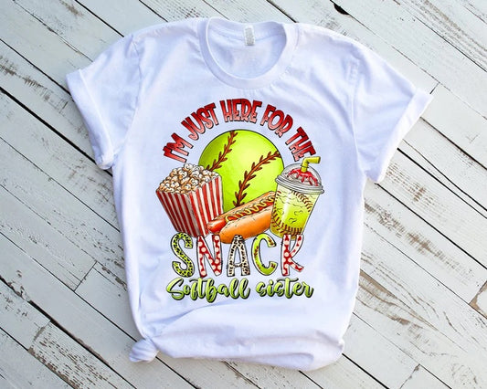 I'm Just Here For The Snack Softball Sister DTF Transfer