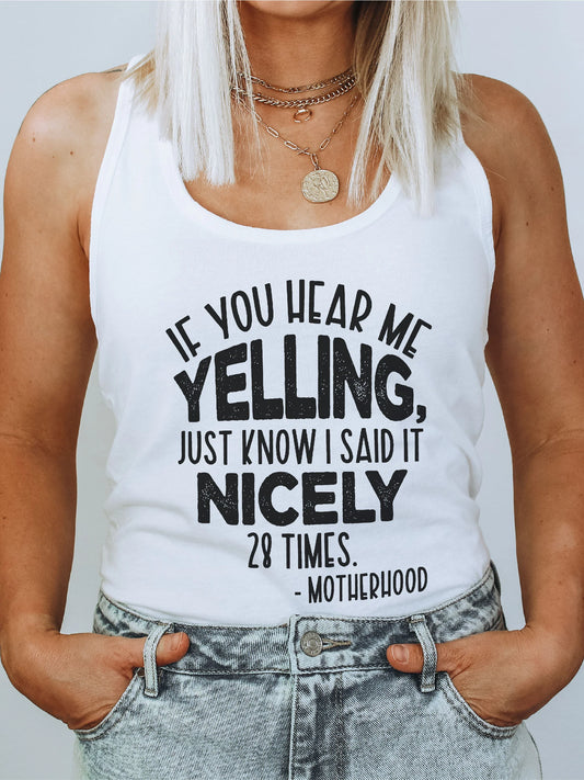 If You Hear Me Yelling - DTF Transfer