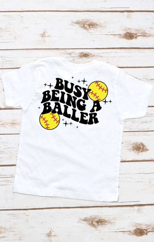 Busy Being a Baller Softball DTF Transfer